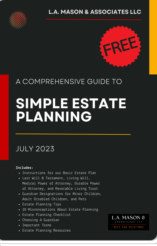 A COMPREHENSIVE GUIDE TO  SIMPLE ESTATE PLANNING